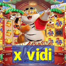 x vidi